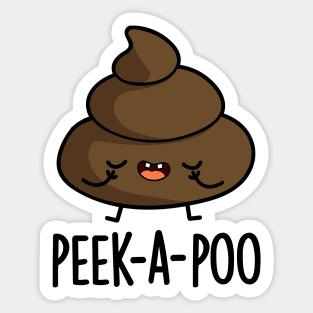 Peek A Poo Cute Poop Pun Sticker